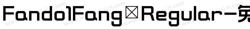 Fando1Fang Regular字体转换